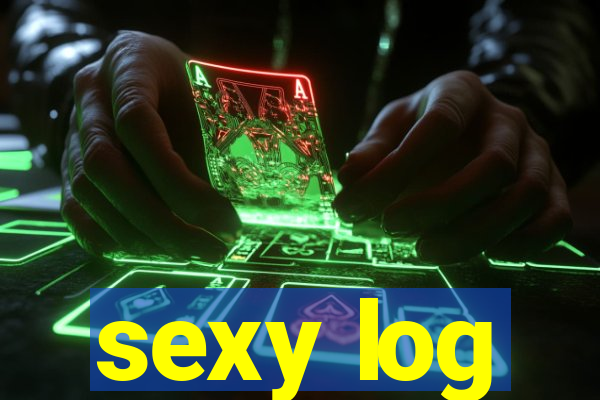 sexy log